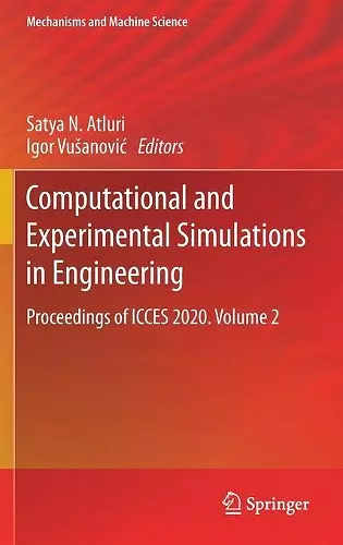Computational and Experimental Simulations in Engineering cover