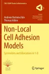 Non-Local Cell Adhesion Models cover