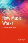 How Music Works cover