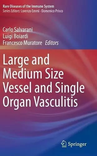 Large and Medium Size Vessel and Single Organ Vasculitis cover