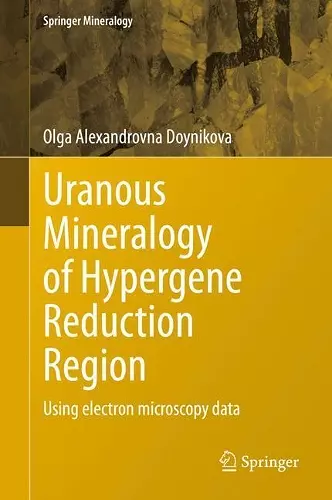 Uranous Mineralogy of Hypergene Reduction Region cover