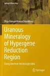 Uranous Mineralogy of Hypergene Reduction Region cover