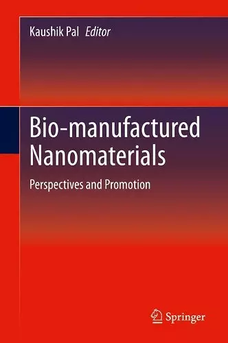 Bio-manufactured Nanomaterials cover