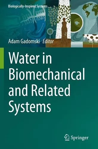 Water in Biomechanical and Related Systems cover