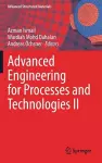 Advanced Engineering for Processes and Technologies II cover