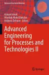 Advanced Engineering for Processes and Technologies II cover