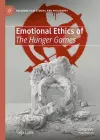 Emotional Ethics of The Hunger Games cover