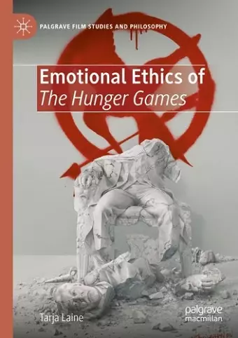 Emotional Ethics of The Hunger Games cover