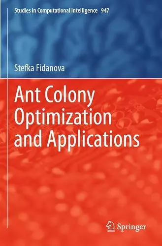 Ant Colony Optimization and Applications cover