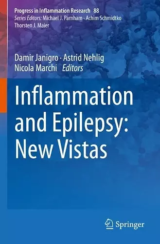 Inflammation and Epilepsy: New Vistas cover