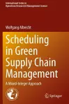 Scheduling in Green Supply Chain Management cover