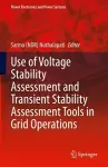 Use of Voltage Stability Assessment and Transient Stability Assessment Tools in Grid Operations cover