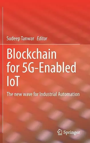 Blockchain for 5G-Enabled IoT cover