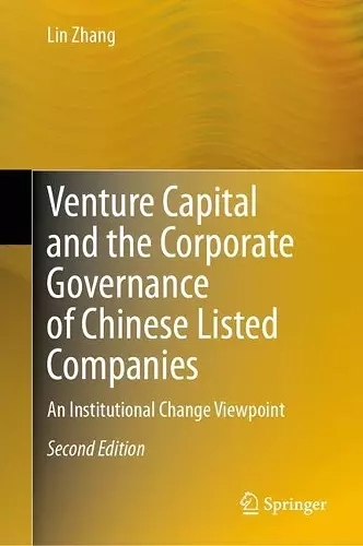 Venture Capital and the Corporate Governance of Chinese Listed Companies cover