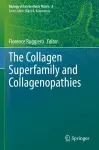 The Collagen Superfamily and Collagenopathies cover