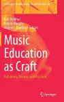 Music Education as Craft cover