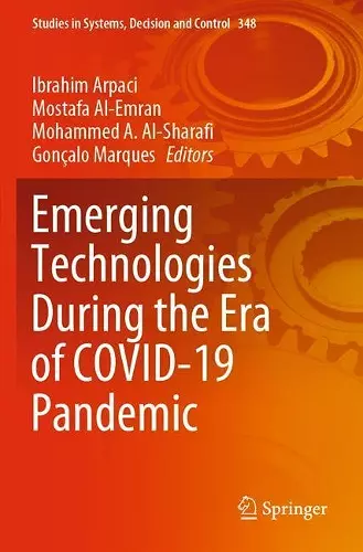 Emerging Technologies During the Era of COVID-19 Pandemic cover
