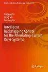 Intelligent Backstepping Control for the Alternating-Current Drive Systems cover