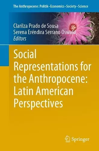 Social Representations for the Anthropocene: Latin American Perspectives cover