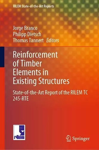 Reinforcement of Timber Elements in Existing Structures cover