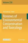 Reviews of Environmental Contamination and Toxicology Volume 250 cover