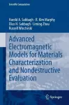 Advanced Electromagnetic Models for Materials Characterization and Nondestructive Evaluation cover