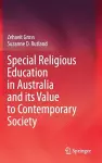 Special Religious Education in Australia and its Value to Contemporary Society cover