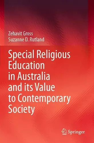 Special Religious Education in Australia and its Value to Contemporary Society cover