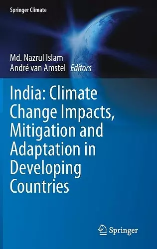 India: Climate Change Impacts, Mitigation and Adaptation in Developing Countries cover