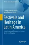 Festivals and Heritage in Latin America cover