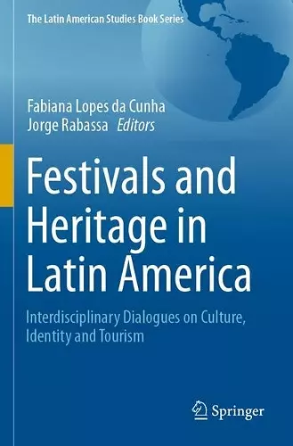 Festivals and Heritage in Latin America cover