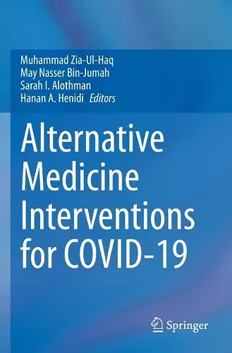 Alternative Medicine Interventions for COVID-19 cover