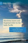 Maritime Issues and Regional Order in the Indo-Pacific cover