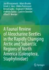 A Faunal Review of Aleocharine Beetles in the Rapidly Changing Arctic and Subarctic Regions of North America (Coleoptera, Staphylinidae) cover