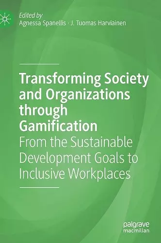 Transforming Society and Organizations through Gamification cover