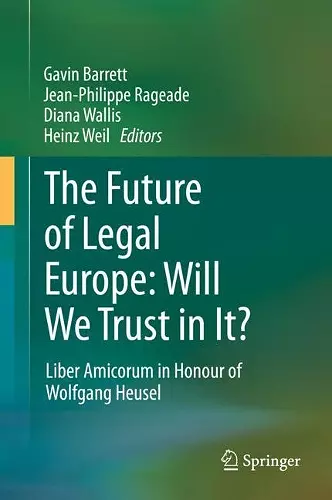 The Future of Legal Europe: Will We Trust in It? cover