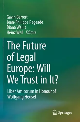 The Future of Legal Europe: Will We Trust in It? cover
