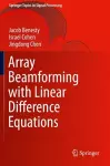 Array Beamforming with Linear Difference Equations cover