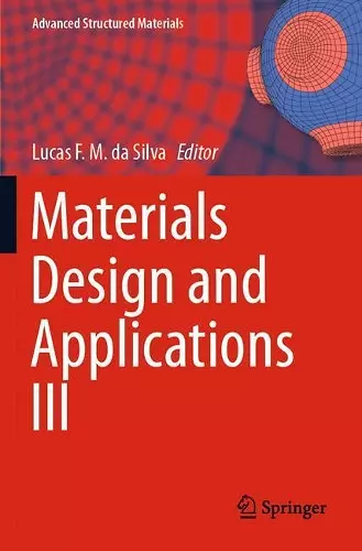 Materials Design and Applications III cover