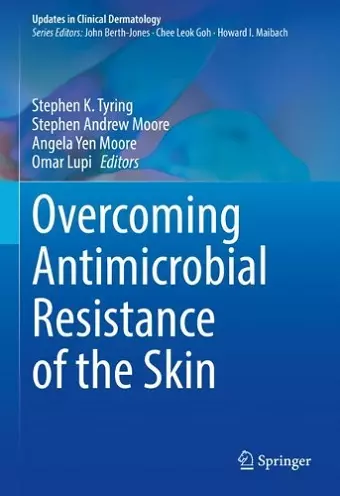 Overcoming Antimicrobial Resistance of the Skin cover