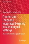 Content and Language Integrated Learning in Monolingual Settings cover