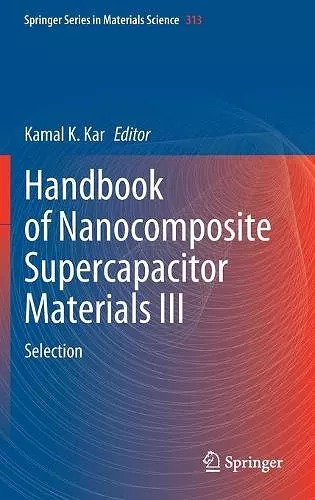 Handbook of Nanocomposite Supercapacitor Materials III cover