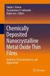 Chemically Deposited Nanocrystalline Metal Oxide Thin Films cover