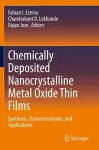 Chemically Deposited Nanocrystalline Metal Oxide Thin Films cover