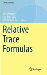 Relative Trace Formulas cover