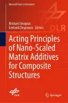 Acting Principles of Nano-Scaled Matrix Additives for Composite Structures cover
