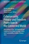 Cybersecurity, Privacy and Freedom Protection in the Connected World cover
