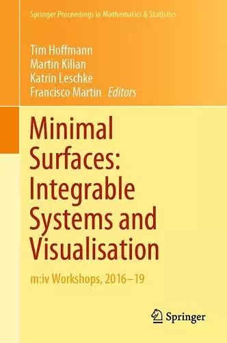 Minimal Surfaces: Integrable Systems and Visualisation cover