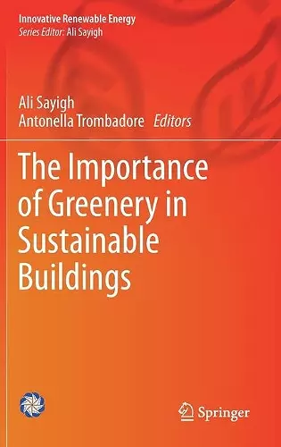 The Importance of Greenery in Sustainable Buildings cover