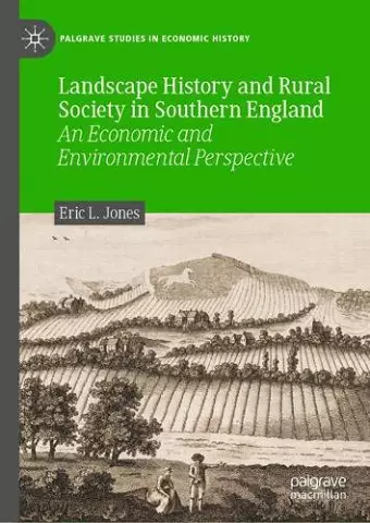 Landscape History and Rural Society in Southern England cover